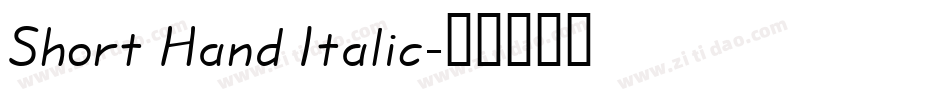 Short Hand Italic字体转换